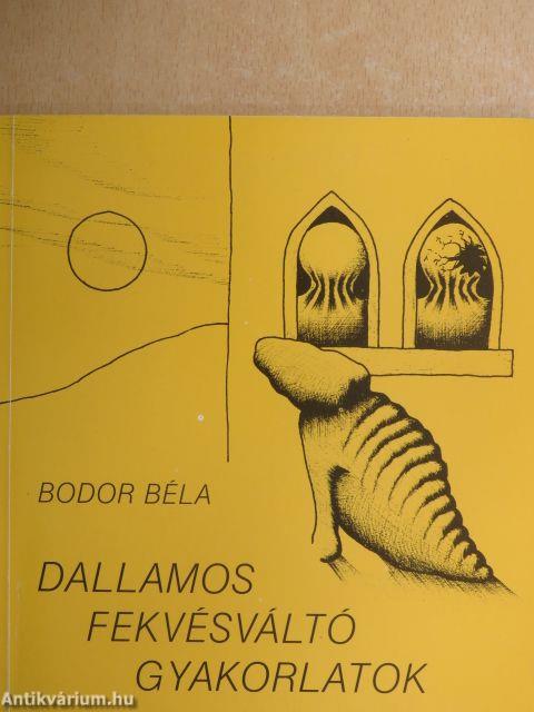 Dallamos fekvésváltó gyakorlatok