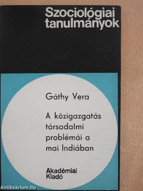 A közigazgatás társadalmi problémái a mai Indiában