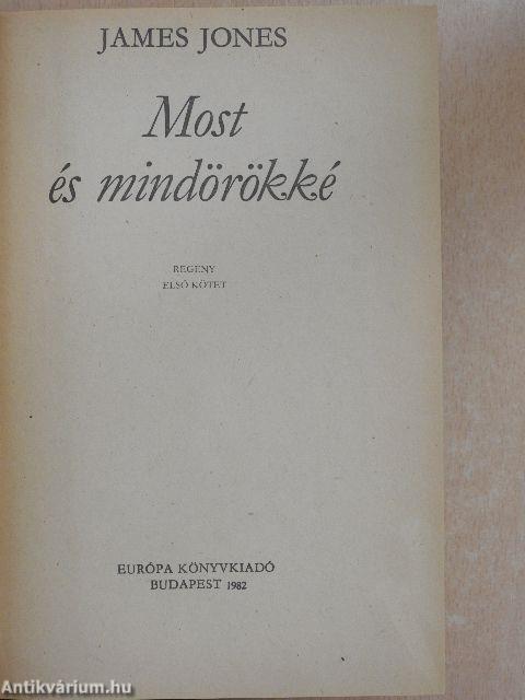 Most és mindörökké I-II.