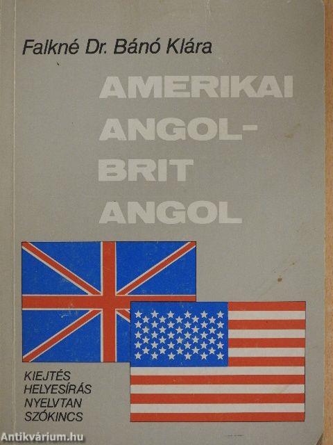 Amerikai angol - brit angol