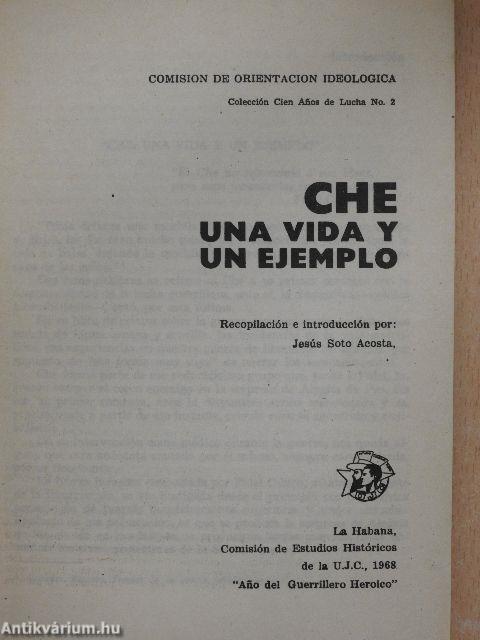 Che una vida y un ejemplo