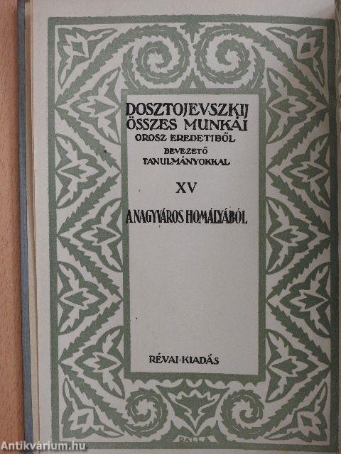 A nagyváros homályából/Becsületes tolvaj/Proharcsin úr/Polzunkov/Ostoba eset