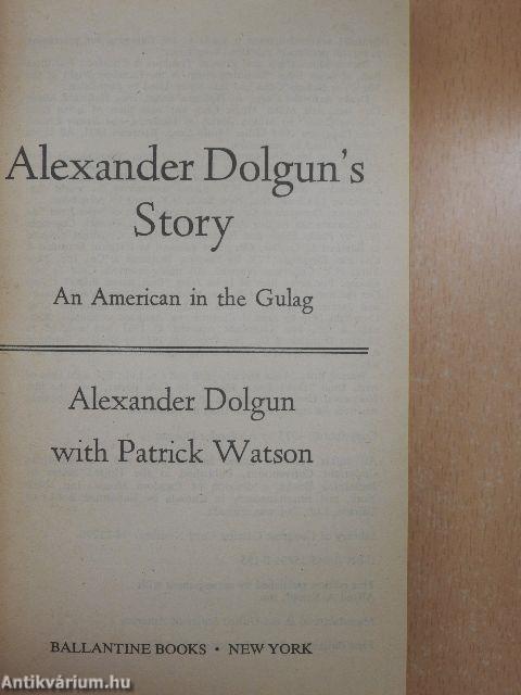 Alexander Dolgun's Story