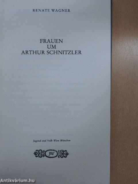 Frauen um Arthur Schnitzler