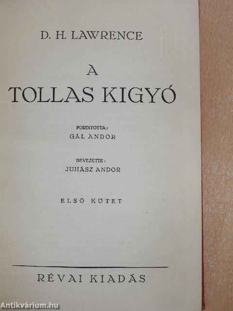 A tollas kígyó I-II.