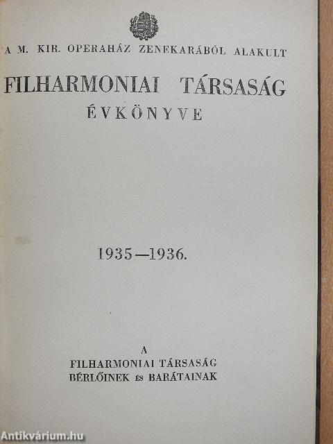 A M. Kir. Operaház zenekarából alakult Filharmoniai Társaság évkönyve - 4 kötet