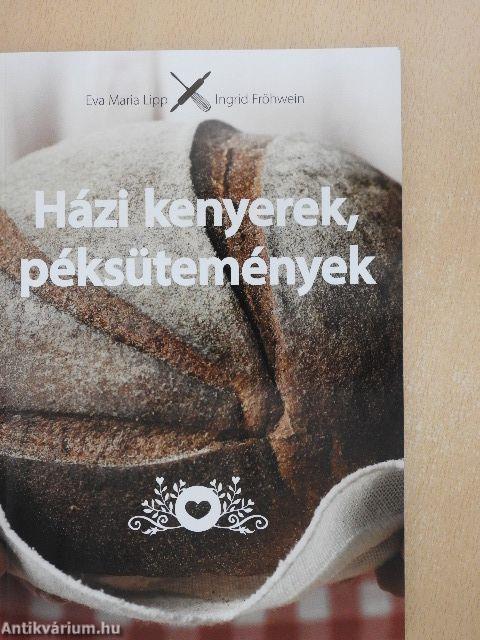 Házi kenyerek, péksütemények