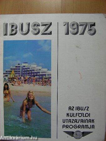 Az IBUSZ külföldi utazásainak programja 1975