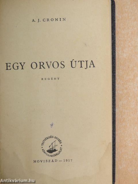 Egy orvos útja