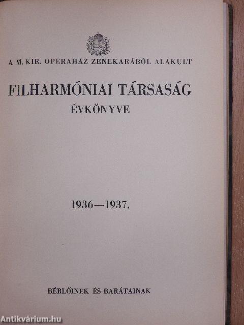 A M. Kir. Operaház zenekarából alakult Filharmoniai Társaság évkönyve - 4 kötet