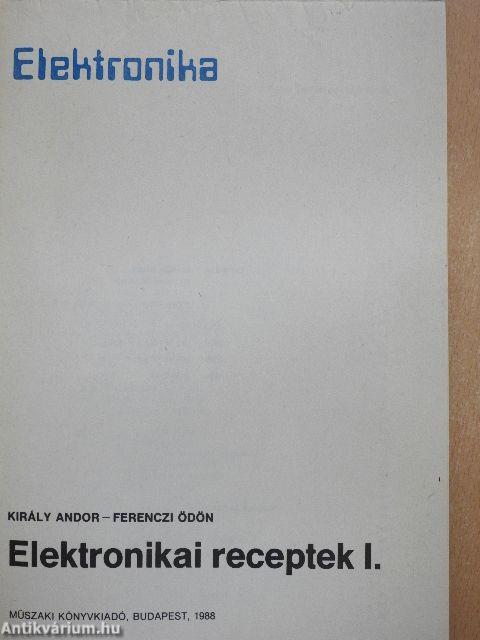 Elektronikai receptek I.