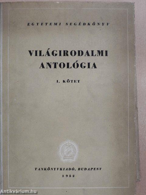 Világirodalmi antológia I. (Dr. Castiglione László könyvtárából)