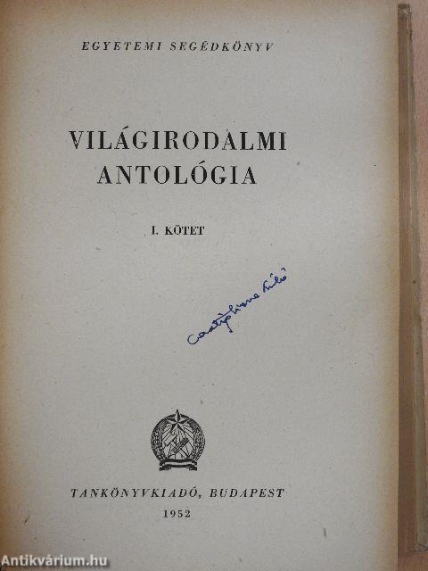 Világirodalmi antológia I. (Dr. Castiglione László könyvtárából)