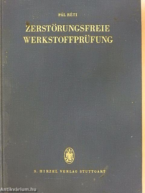 Zerstörungsfreie Werkstoffprüfung