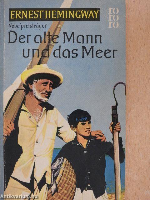 Der alte Mann und das Meer