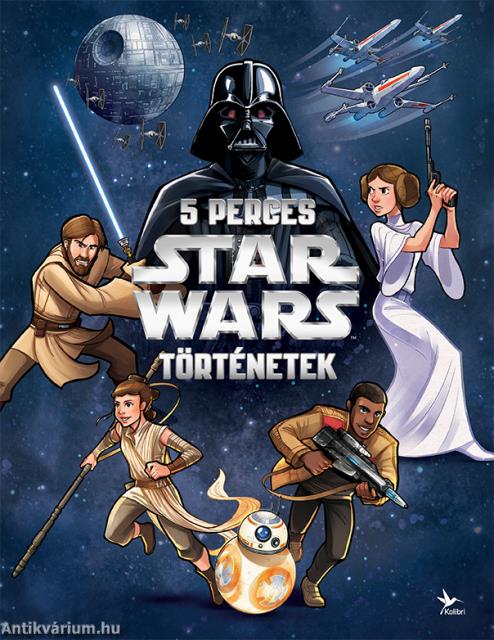 5 perces Star Wars-történetek