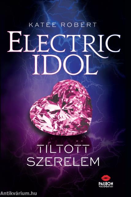 Electric Idol - Tiltott szerelem (Sötét Olümposz 2.)