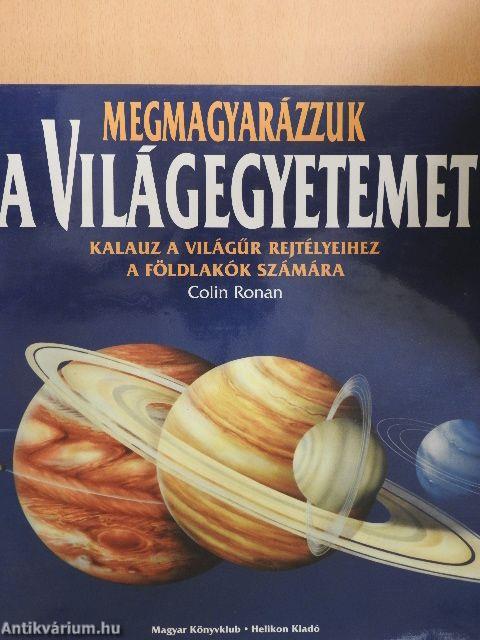 Megmagyarázzuk a Világegyetemet