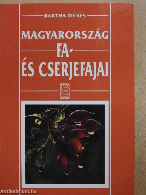 Magyarország fa- és cserjefajai