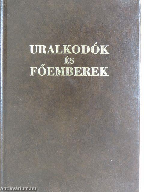 Uralkodók és főemberek