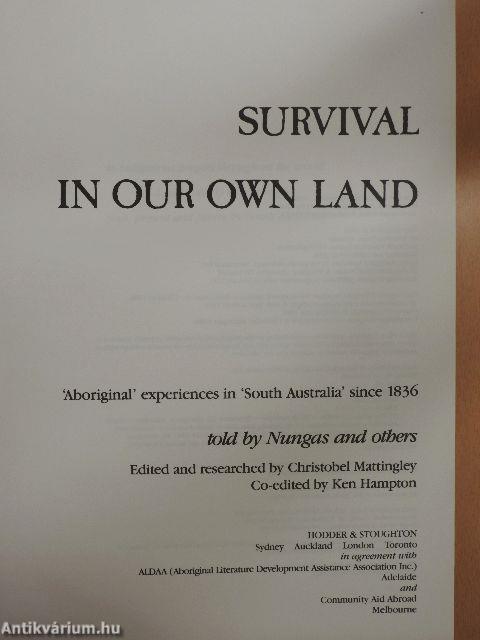 Survival in Our Own Land