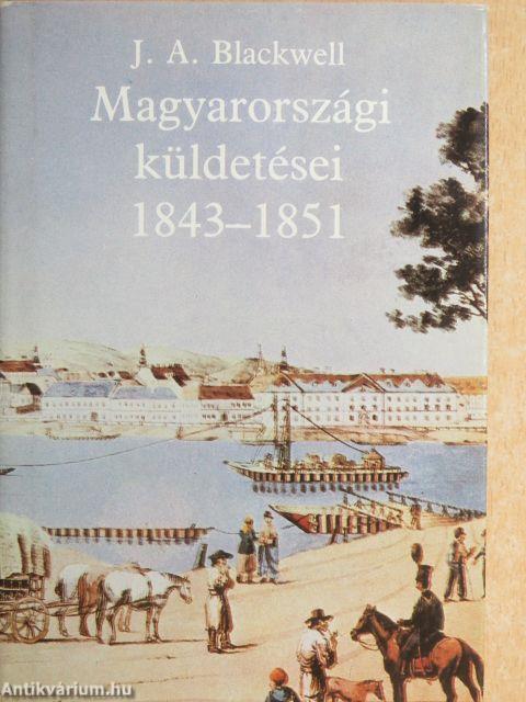 J. A. Blackwell magyarországi küldetései