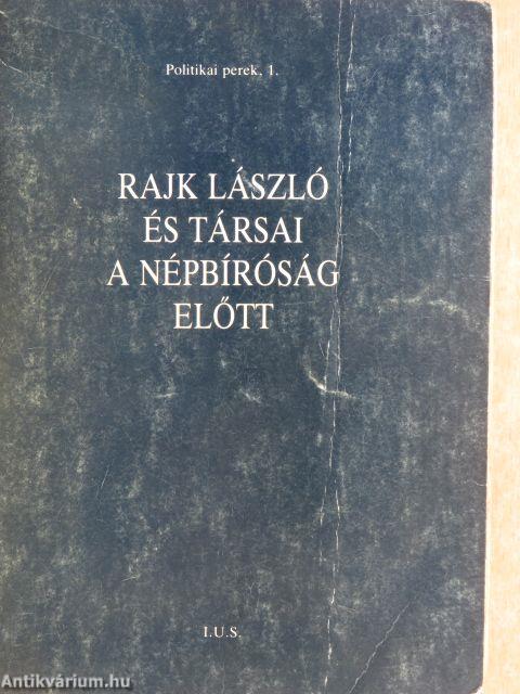 Rajk László és társai a népbíróság előtt