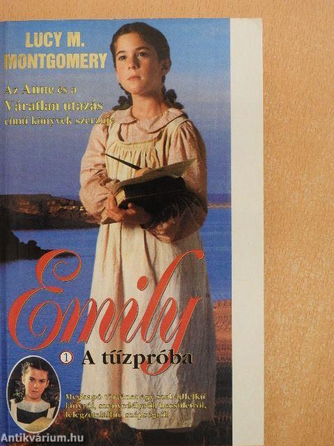 Emily 1. - A tűzpróba