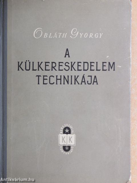 A külkereskedelem technikája