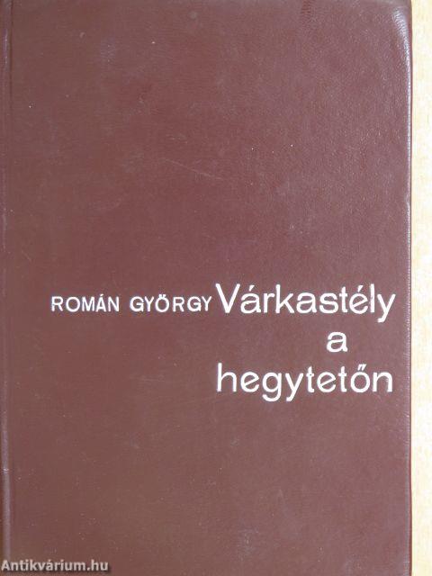 Várkastély a hegytetőn