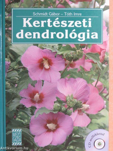 Kertészeti dendrológia - CD-vel