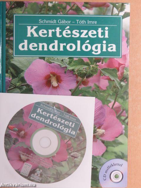 Kertészeti dendrológia - CD-vel