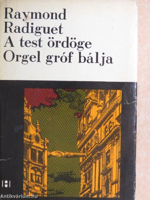 A test ördöge/Orgel gróf bálja