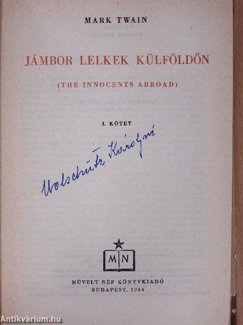 Jámbor lelkek külföldön I-II.