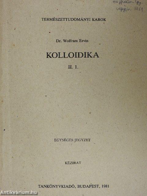 Kolloidika II/1. 