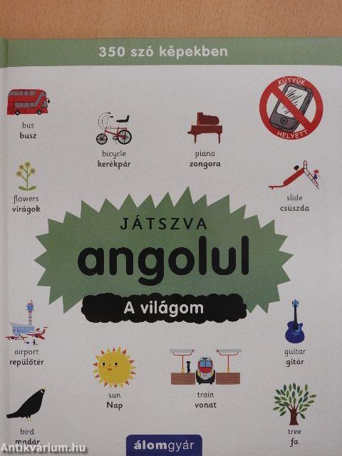 Játszva angolul - A világom