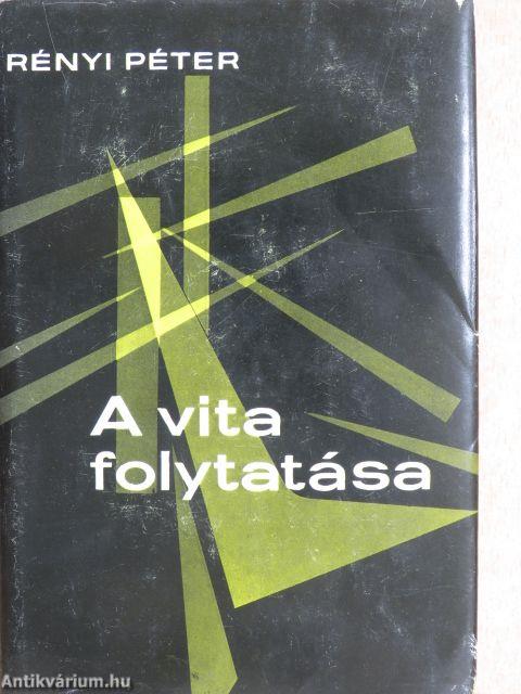 A vita folytatása