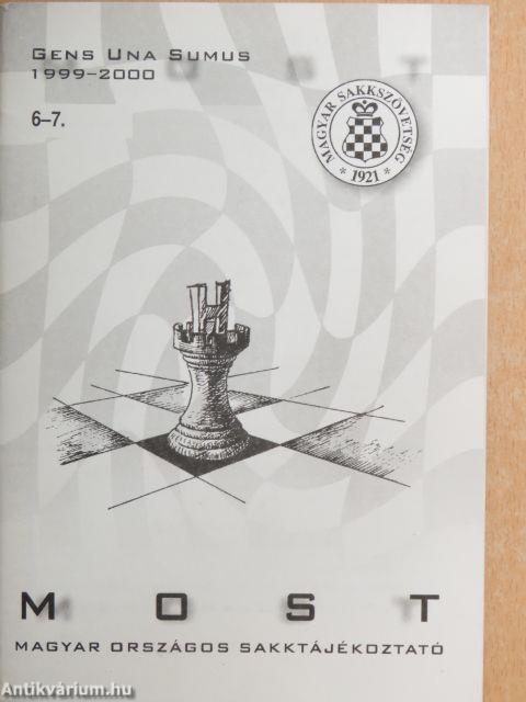 MOST - Magyar országos sakktájékoztató 1999-2000/6-7.