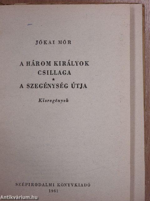 A három királyok csillaga/A szegénység útja