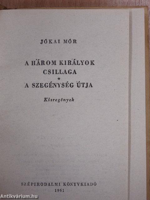 A három királyok csillaga/A szegénység útja