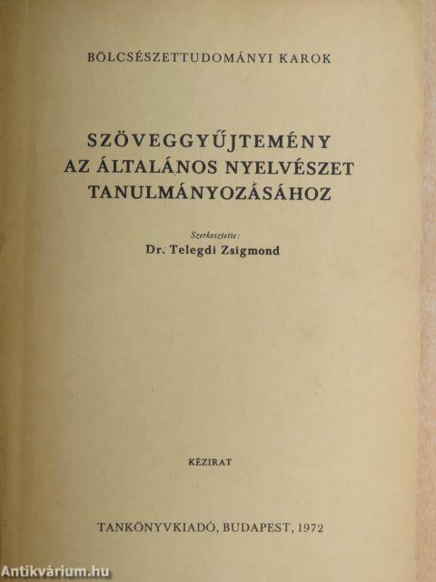 Szöveggyűjtemény az általános nyelvészet tanulmányozásához