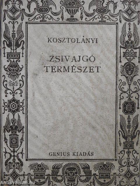 Zsivajgó természet