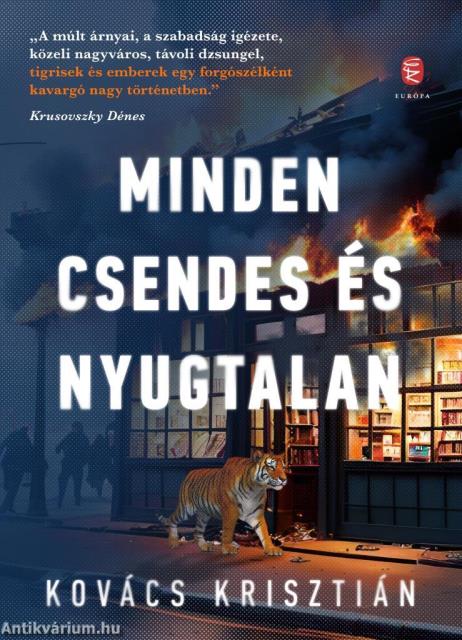 Minden csendes és nyugtalan