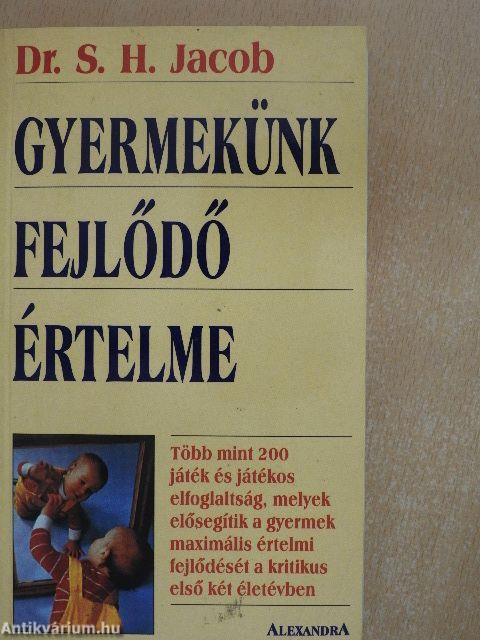 Gyermekünk fejlődő értelme