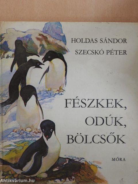 Fészkek, odúk, bölcsők