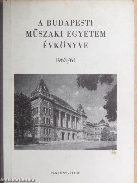 A Budapesti Műszaki Egyetem Évkönyve 1963/64