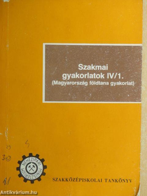 Szakmai gyakorlatok IV/1.