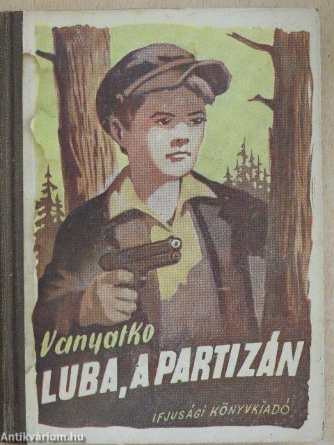 Luba, a partizán