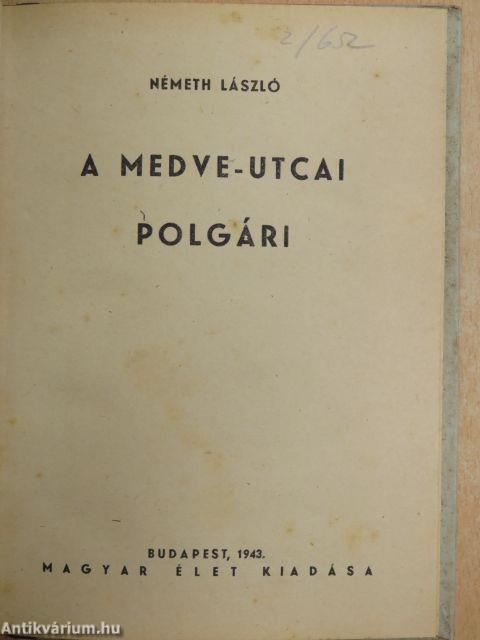 A Medve-utcai polgári