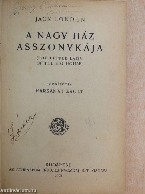 A nagy ház asszonykája